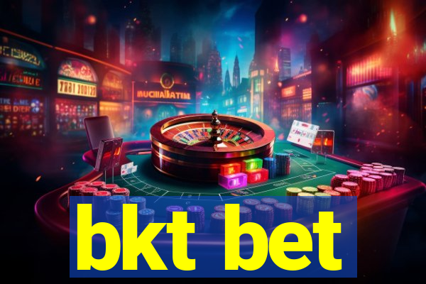 bkt bet